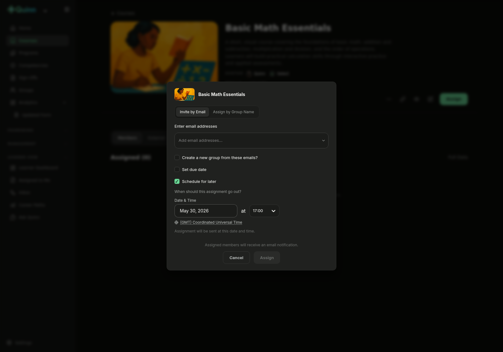 Date and time picker for scheduling an assignment