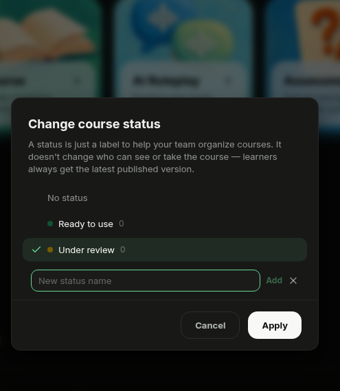 New status name field in the Change course status dialog