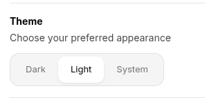 Theme selector showing Dark, Light and System options