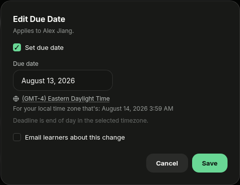 Edit Due Date dialog for a single learner with the Set due date checkbox, date field, timezone, and email option