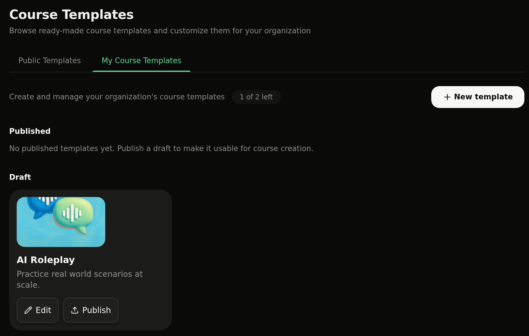 My Course Templates tab with the New template button and a draft template