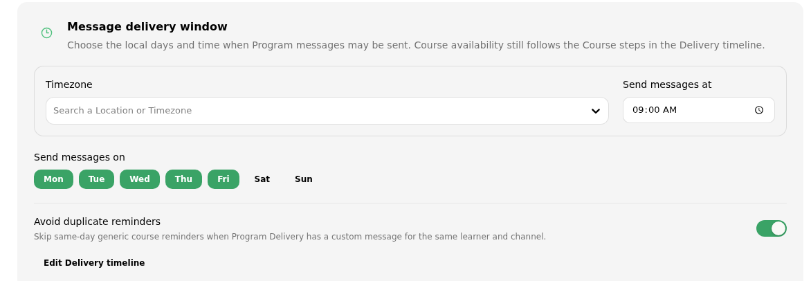 Message delivery window settings with timezone, send time, weekdays, and Avoid duplicate reminders