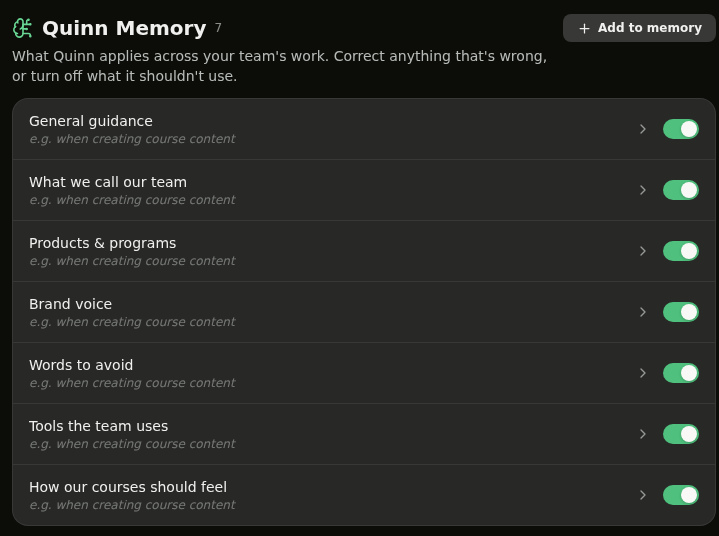 Quinn Memory page listing the memories Quinn applies, each with an on/off toggle
