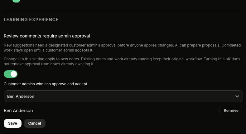 Approval setting enabled with a named customer admin selected