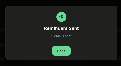 Reminders Sent confirmation showing 2 emails sent