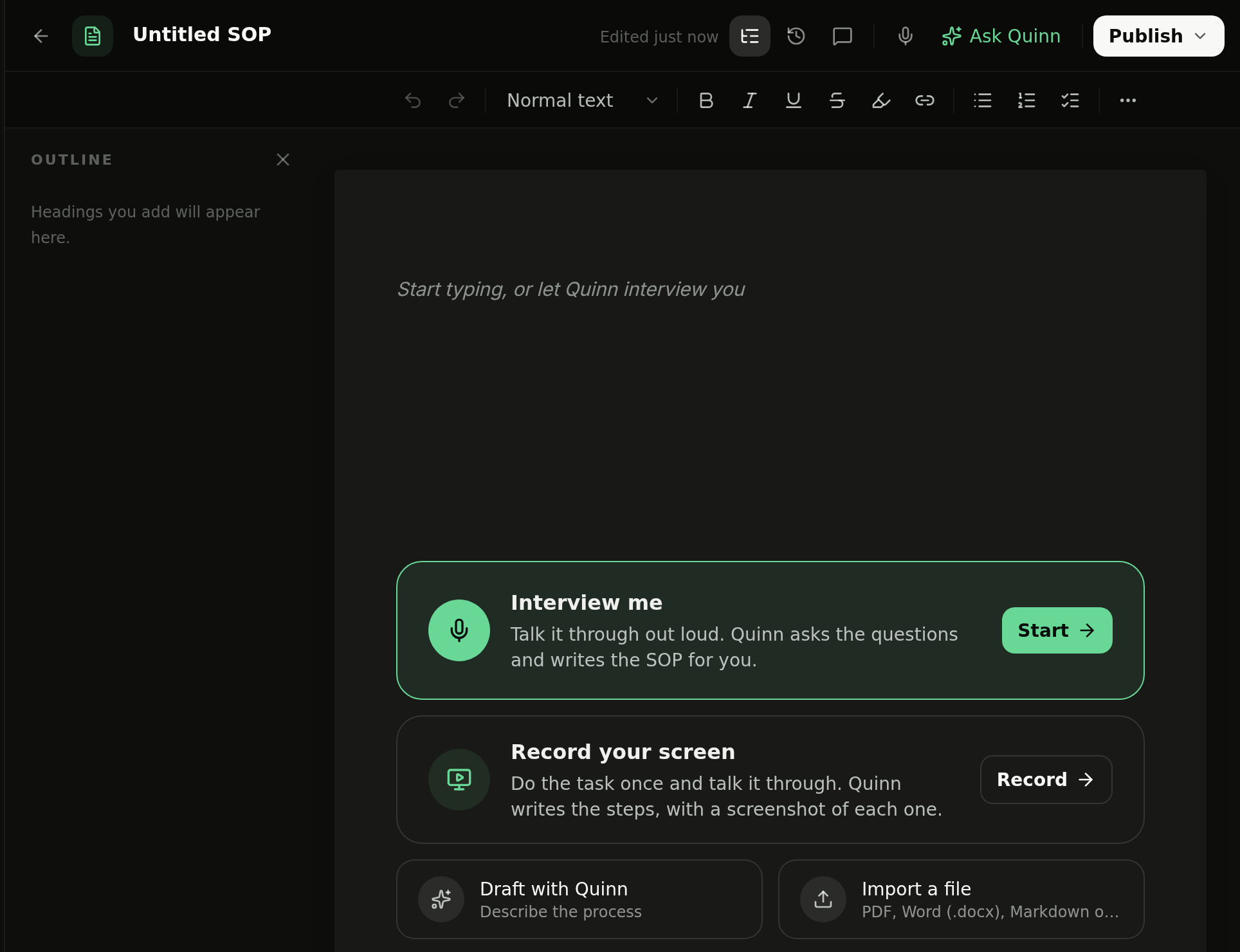 New SOP editor showing Interview me, Record your screen, Draft with Quinn, and Import a file
